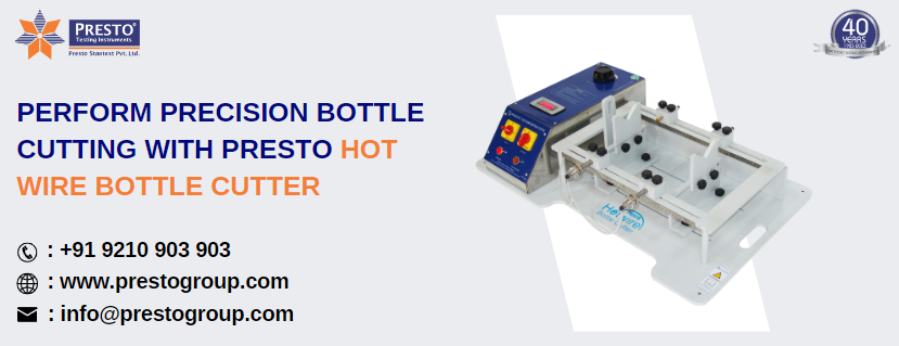 Perform precision bottle cutting with Presto Hot Wire Bottle