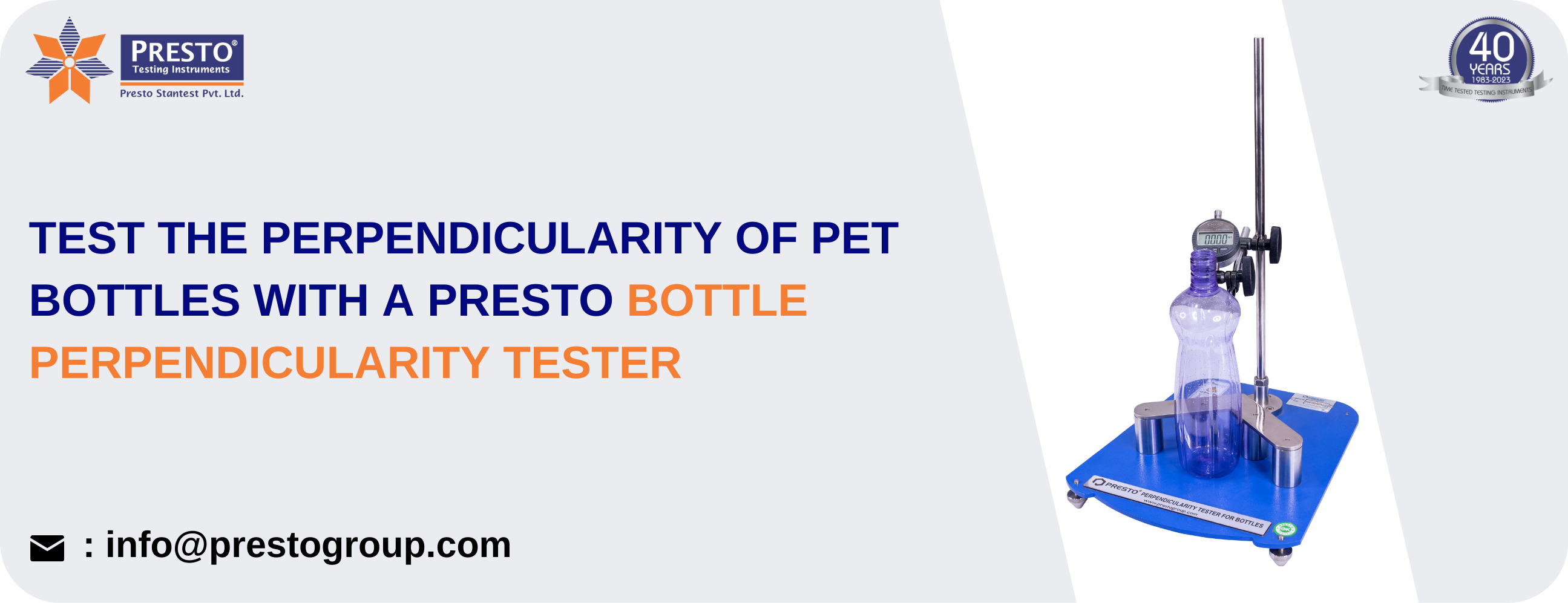 Test the perpendicularity of PET bottles with a Presto bottle perpendicularity tester
